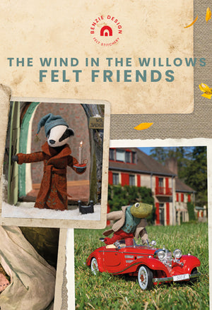The Wind in the Willows Felt Friends