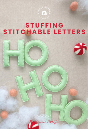 Stuffing Stitchable Letters