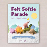 Felt Softie Parade by Sabina Gibson