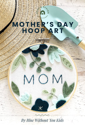 Mother's Day Tutorial