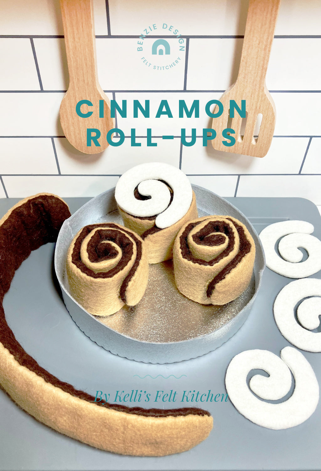 Felt Cinnamon Roll-ups Tutorial