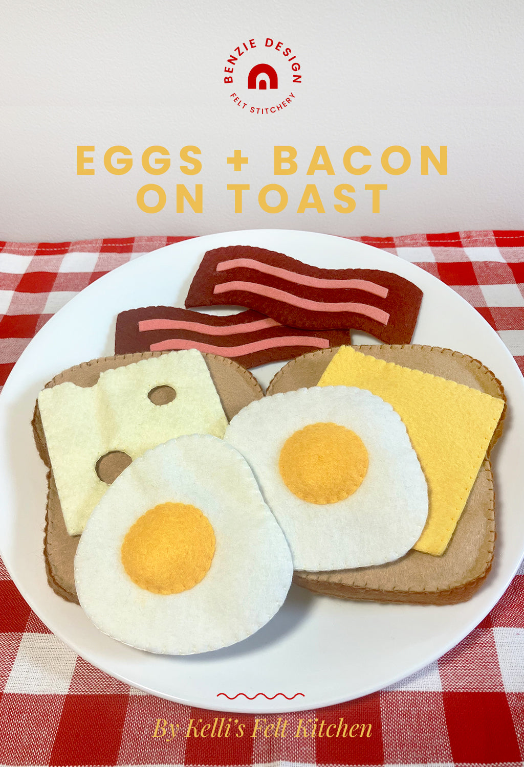 Felt Eggs and Bacon on Toast