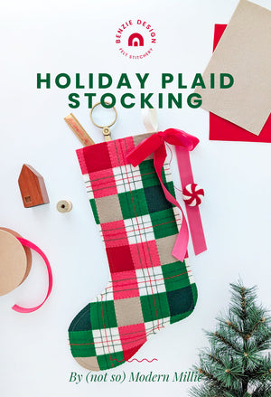Holiday Plaid Stocking Tutorial