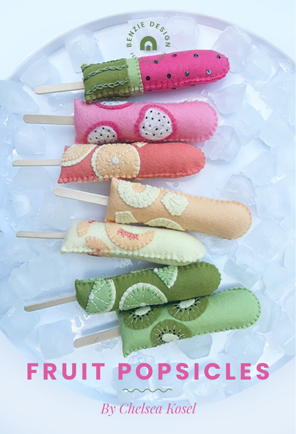 Felt Fruit Popsicles