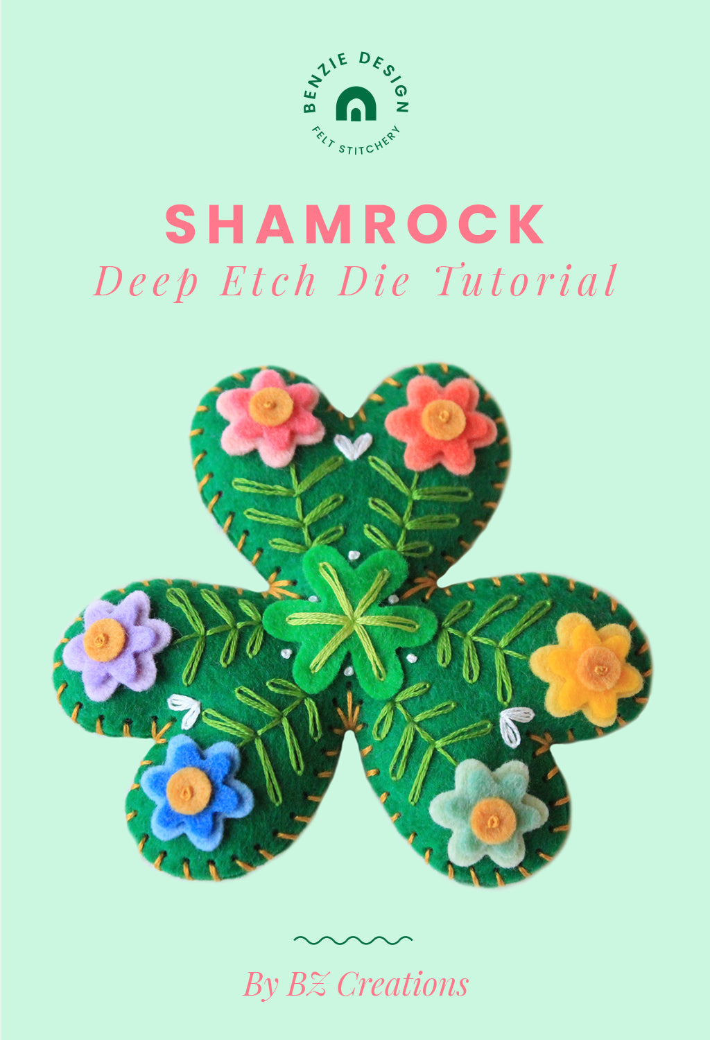 Shamrock Ornament, Deep Etch Die Tutorial
